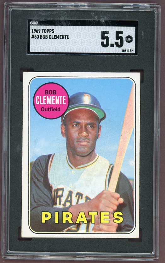 1969 Topps Baseball #050 Roberto Clemente Pirates SGC 5.5 EX+ 500200