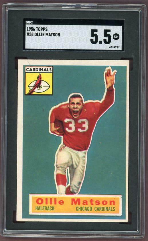 1956 Topps Football #058 Ollie Matson Cardinals SGC 5.5 EX+ 500207