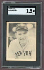 1939 Play Ball #003 Red Ruffing Yankees SGC 1.5 FR 500209