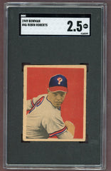 1949 Bowman Baseball # 46 Robin Roberts Phillies SGC 2.5 GD+ 500223