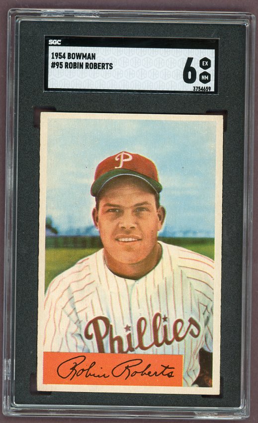 1954 Bowman Baseball #095 Robin Roberts Phillies SGC 6 EX-MT 500234