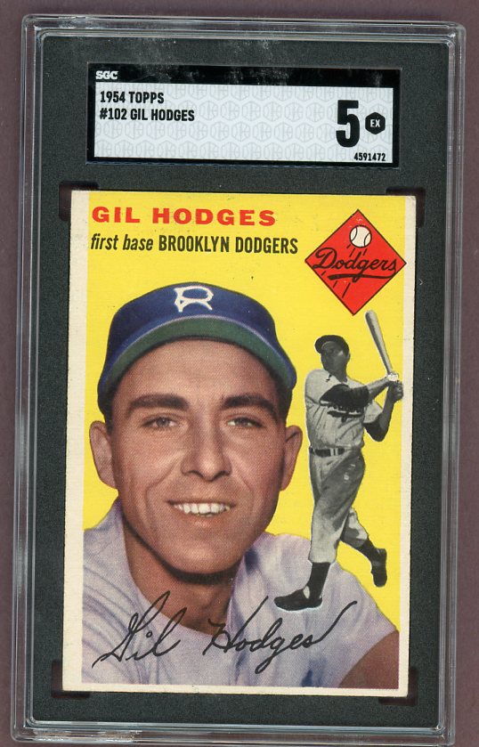 1954 Topps Baseball #102 Gil Hodges Dodgers SGC 5 EX 500344