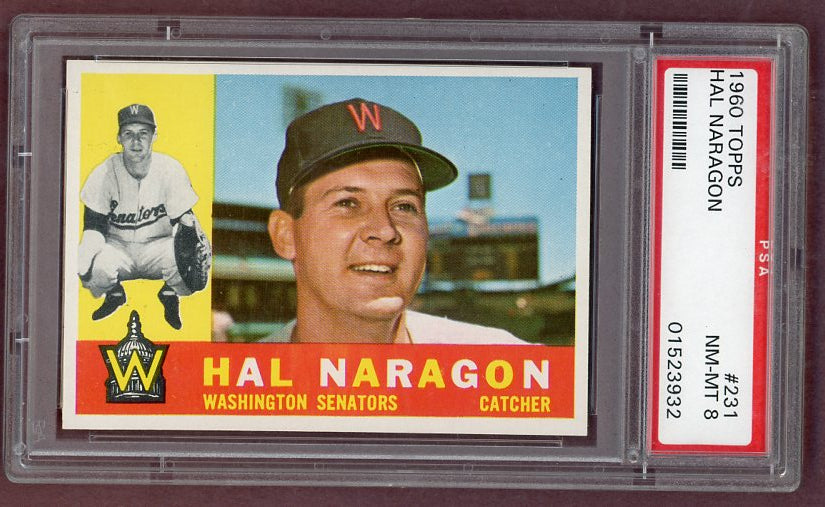 1960 Topps Baseball #231 Hal Naragon Senators PSA 8 NM/MT 500555