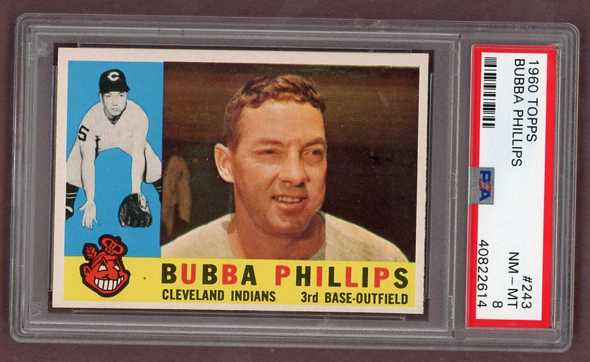 1960 Topps Baseball #243 Bubba Phillips Indians PSA 8 NM/MT 500561