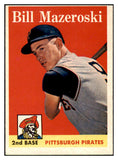 1958 Topps Baseball #238 Bill Mazeroski Pirates EX-MT 500935