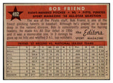 1958 Topps Baseball #492 Bob Friend A.S. Pirates EX 500942