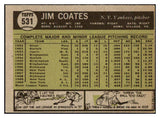 1961 Topps Baseball #531 Jim Coates Yankees EX-MT 502140