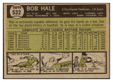 1961 Topps Baseball #532 Bob Hale Indians EX-MT 502141