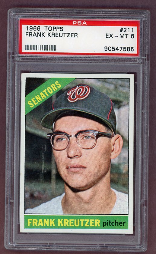 1966 Topps Baseball #211 Frank Kruetzer Senators PSA 6 EX-MT 502531