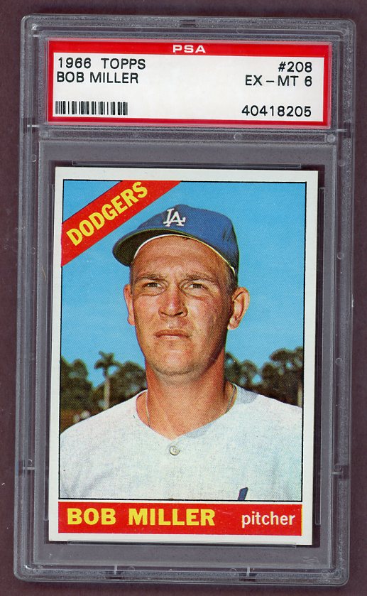 1966 Topps Baseball #208 Bob Miller Dodgers PSA 6 EX-MT 502533