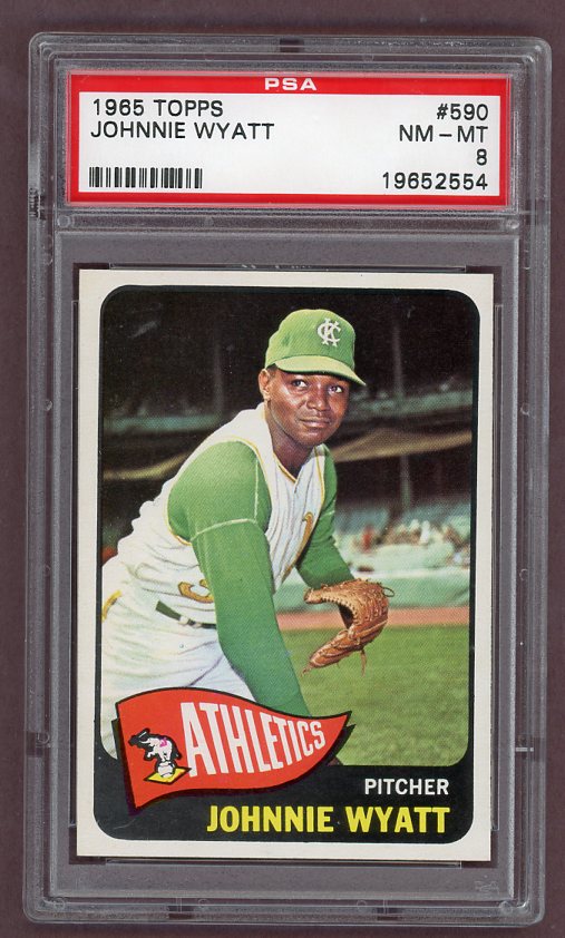 1965 Topps Baseball #590 Johnnie Wyatt A's PSA 8 NM/MT 502751