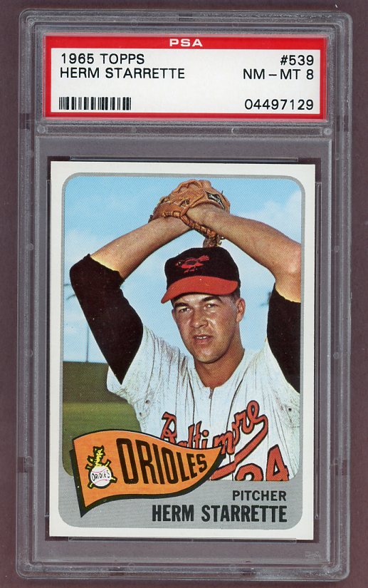 1965 Topps Baseball #539 Herman Starrette Orioles PSA 8 NM/MT 502793