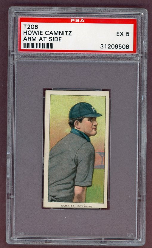 1909 T206 Howie Camnitz Pirates Arm At Side PSA 5 EX 503015