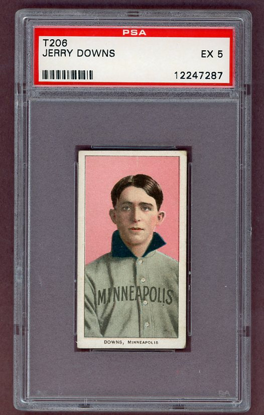 1909-11 T206 T 206 Jerry Downs Minneapolis PSA 5 EX 503030