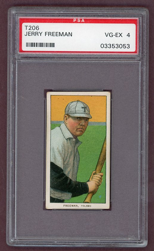 1909 T206 Jerry Freeman Toledo PSA 4 VG-EX 503048