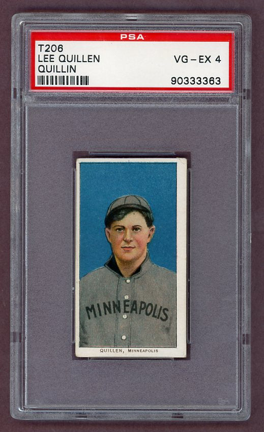 1909-11 T206 T 206 Lee Quillin Minneapolis PSA 4 VG-EX 503113