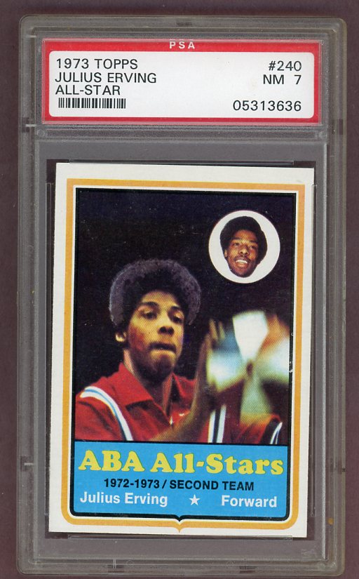 1973 Topps Basketball #240 Julius Erving Nets PSA 7 NM 503159