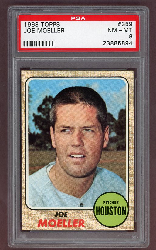 1968 Topps Baseball #359 Joe Moeller Astros PSA 8 NM/MT 503231