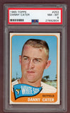 1965 Topps Baseball #253 Danny Cater White Sox PSA 8 NM/MT 503436