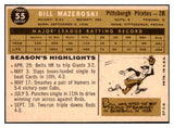 1960 Topps Baseball #055 Bill Mazeroski Pirates NR-MT 504164