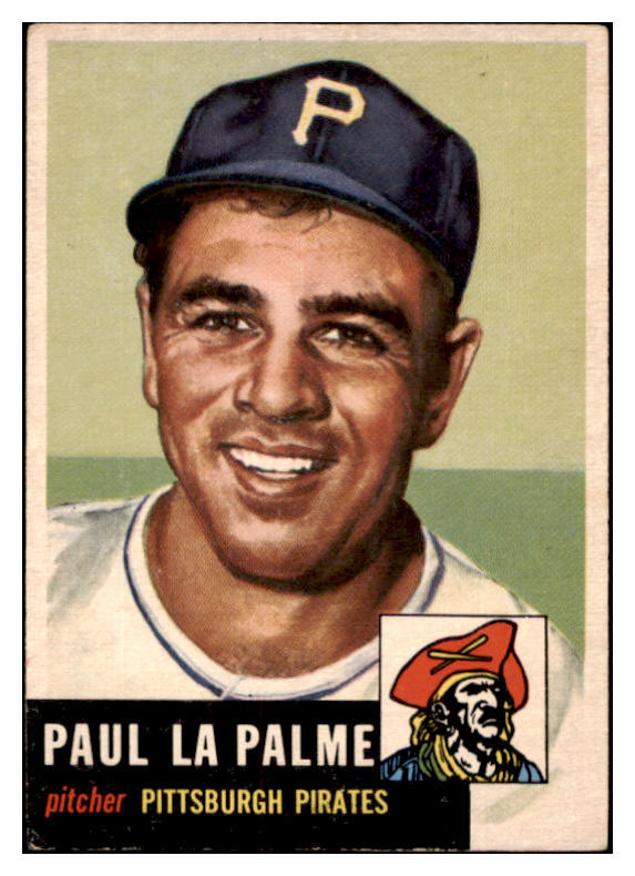 1953 Topps Baseball #201 Paul Lapalme Pirates EX-MT 504460