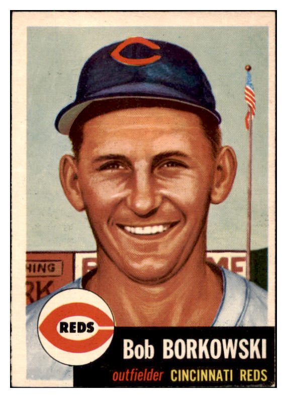 1953 Topps Baseball #007 Bob Borkowski Reds NR-MT 504476