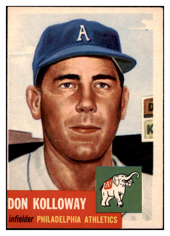 1953 Topps Baseball #097 Don Kolloway A"S EX-MT 504527