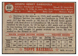 1952 Topps Baseball #227 Joe Garagiola Pirates VG-EX 504599