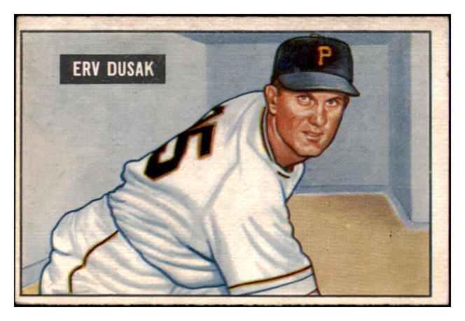 1951 Bowman Baseball #310 Erv Dusak Pirates EX-MT 505289