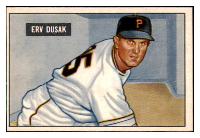 1951 Bowman Baseball #310 Erv Dusak Pirates NR-MT 505370