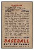 1951 Bowman Baseball #310 Erv Dusak Pirates NR-MT 505370