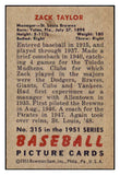 1951 Bowman Baseball #315 Zack Taylor Browns NR-MT 505371