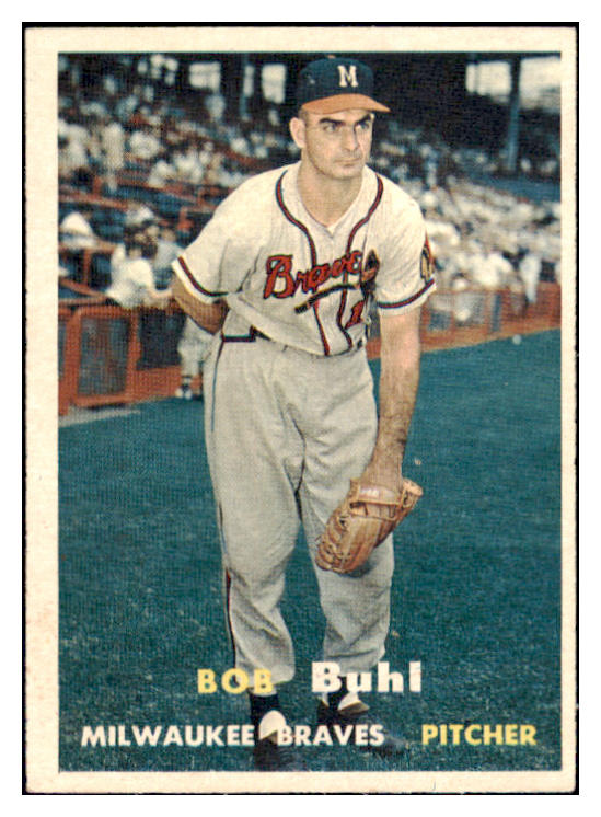 1957 Topps Baseball #127 Bob Buhl Braves EX-MT 506023