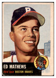 1953 Topps Baseball #037 Eddie Mathews Braves VG-EX 506599