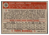 1952 Topps Baseball #233 Bob Friend Pirates VG-EX 506681