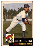 1953 Topps Baseball #235 John Hetki Pirates EX-MT 506774