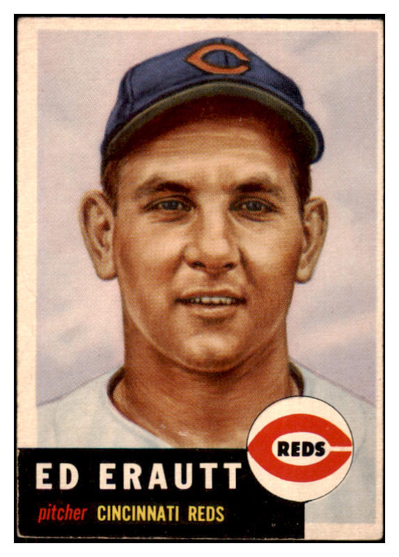 1953 Topps Baseball #226 Ed Erautt Reds EX 506783