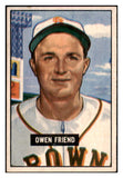 1951 Bowman Baseball #101 Owen Friend Browns NR-MT 507317