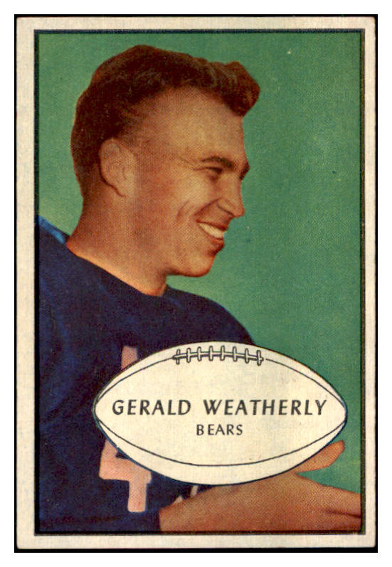 1953 Bowman Football #048 Gerald Weatherly Bears EX-MT 507478