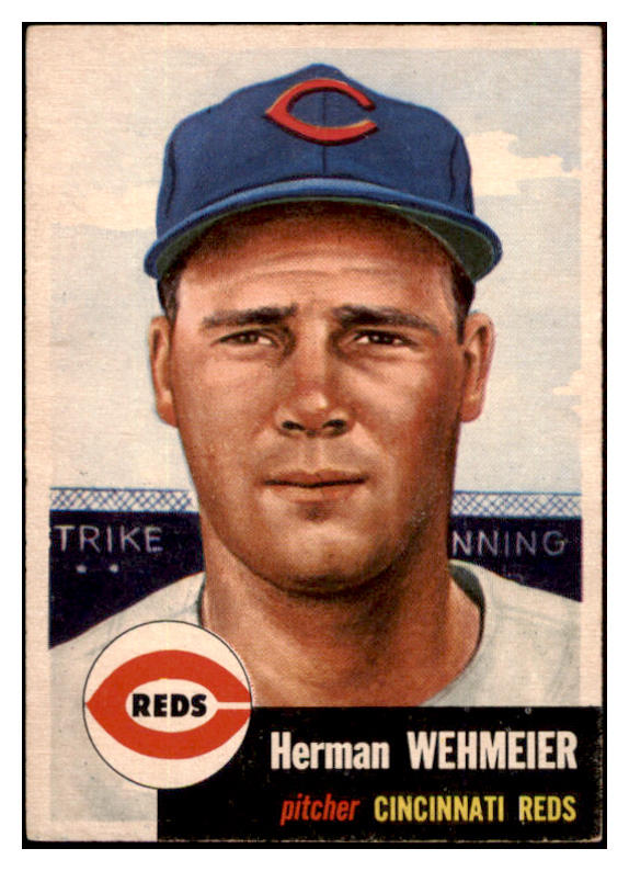 1953 Topps Baseball #110 Herman Wehmeier Reds EX-MT 507531