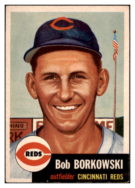 1953 Topps Baseball #007 Bob Borkowski Reds EX-MT 507544
