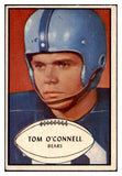 1953 Bowman Football #042 Tom O'Connell Bears VG-EX 507615