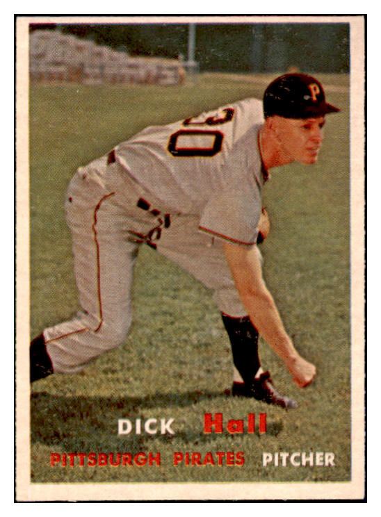1957 Topps Baseball #308 Dick Hall Pirates NR-MT 508237