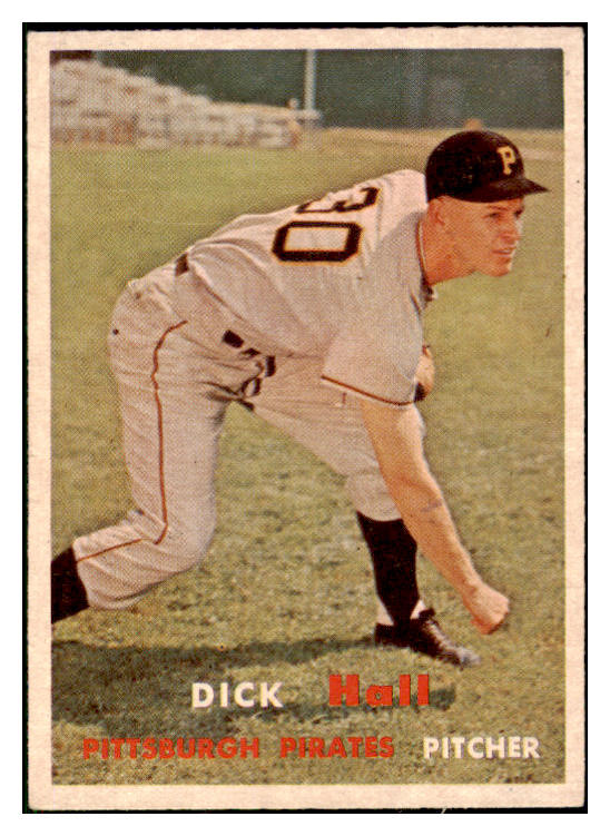 1957 Topps Baseball #308 Dick Hall Pirates EX-MT 508238