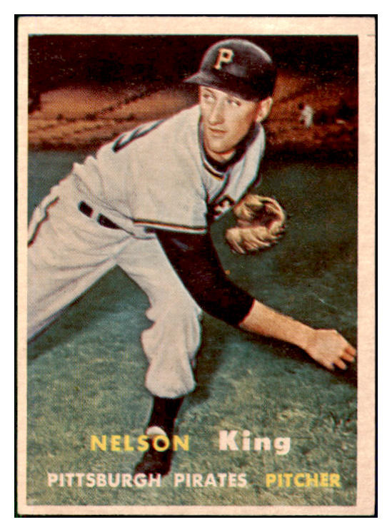 1957 Topps Baseball #349 Nelson King Pirates EX-MT 508400