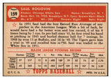 1952 Topps Baseball #159 Saul Rogovin White Sox EX-MT 508467