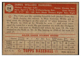 1952 Topps Baseball #114 Willard Ramsdell Cubs EX+/EX-MT 508487