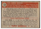 1952 Topps Baseball #250 Carl Erskine Dodgers VG-EX 508579