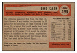 1954 Bowman Baseball #195 Bob Cain A's EX-MT 508670