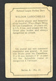 1933 V304A O Pee Chee #021 Wildor Larochelle Canadiens Low Grade 509024